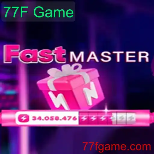 FastMaster: Uma Imersão Completa no Empolgante Jogo 77F Game
