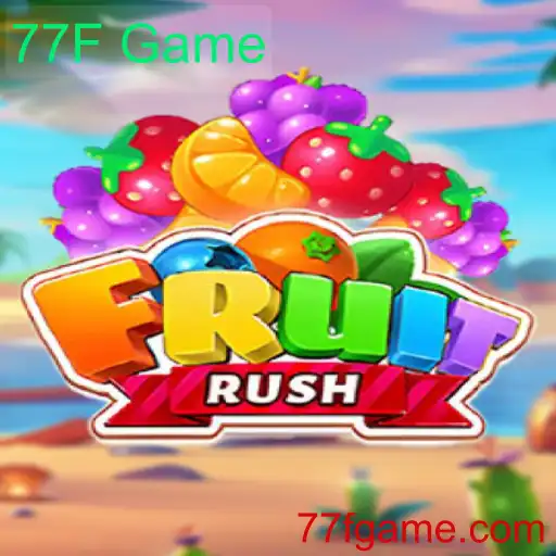 Descubra o Mundo Empolgante de FruitRush: O Novo Hit da 77F Game