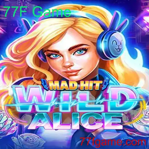 Explorando o Mundo de MadHitWildAlice: O Desafio do 77F Game